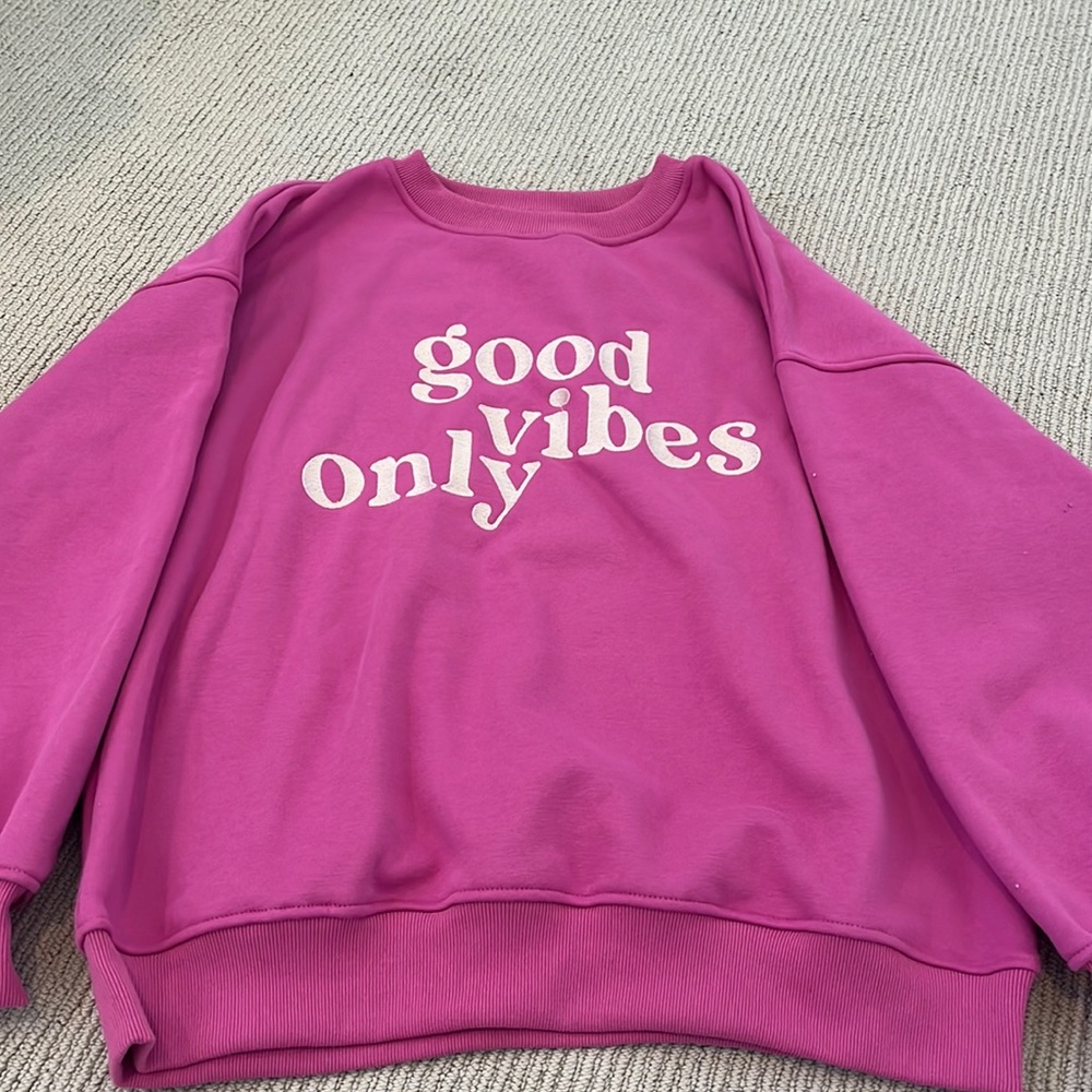 Pink "Good Vibes Only" Sweatshirt